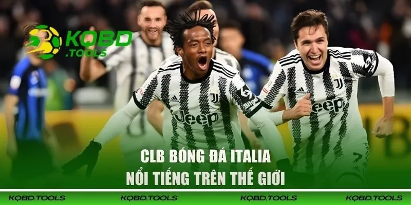 Kết Quả Bóng Đá Italia Hôm Nay Cập Nhật Nhanh Và Chính Xác 43 CLB Ý nổi tiếng thế giới
