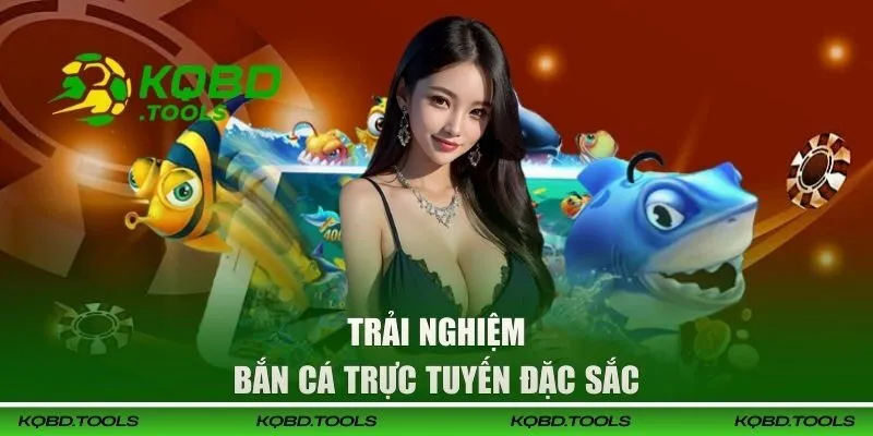 DA88 | Trải Nghiệm Giải Trí Đổi Thưởng Đạt Chuẩn Quốc Tế 2 Trải nghiệm bắn cá trực tuyến đặc sắc