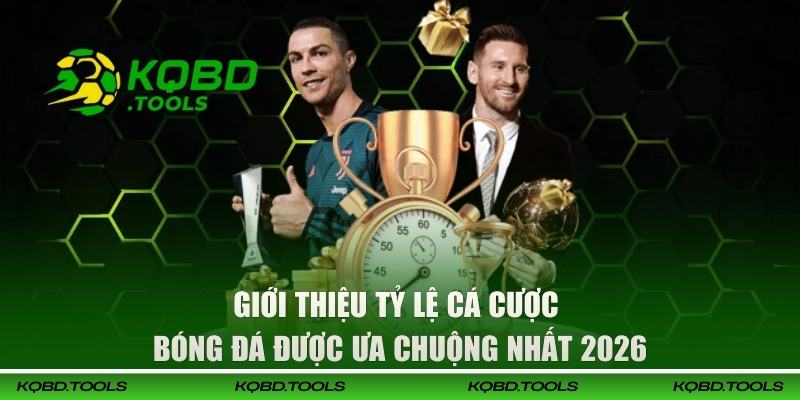 Tỷ Lệ Cá Cược Bóng Đá: Nghệ Thuật Đọc Vị Chỉ Trong 30 Giây 1 Giới thiệu tỷ lệ cá cược bóng đá được ưa chuộng nhất 2026