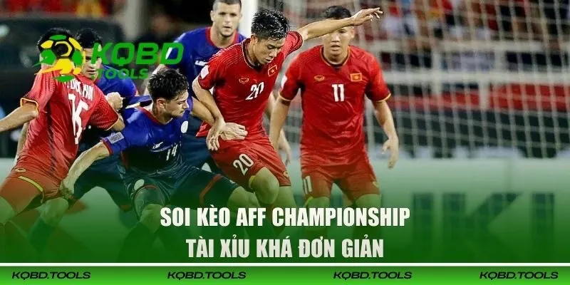 Soi kèo AFF Championship tài xỉu khá đơn giản