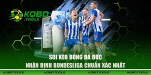 Soi Kèo Bóng Đá Đức - Nhận Định Bundesliga Chuẩn Xác Nhất 11 soi keo bong da duc dai dien 1