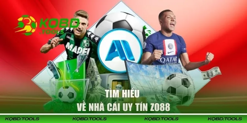 ZO88 - Vào Chơi Là Thắng - Cá Cược Thể Thao Uy Tín Số 1 1 Tìm hiểu về nhà cái uy tín ZO88