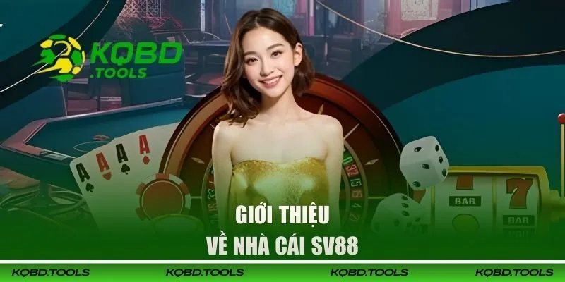 SV88 | Thiên Đường Cá Cược Thể Thao Uy Tín Số 1 Châu Á 1 Giới thiệu về nhà cái SV88