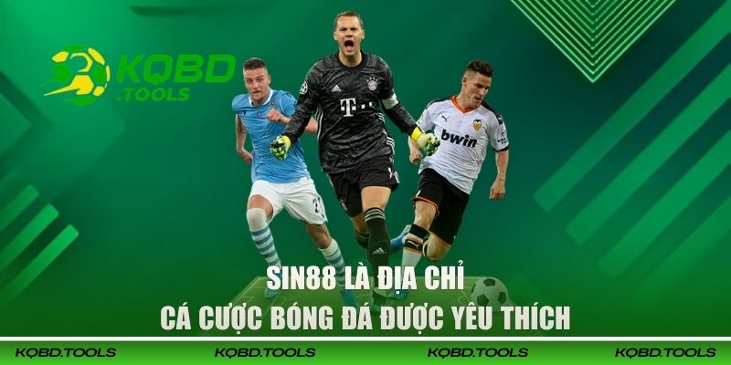 Top 4 Trang Cá Độ Bóng Đá Uy Tín Được Yêu Thích 2026 3 Sin88 là địa chỉ cá cược bóng đá được yêu thích